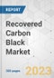 Recovered Carbon Black Market - Global Industry Analysis, Size, Share, Growth, Trends, and Forecast, 2023-2031 - Product Image