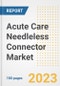 Acute Care Needleless Connector Market Analysis, 2023 - Industry Trends, Market Size, Growth Opportunities, Market Share, Forecast by Types, Applications, Countries, and Companies, 2018 to 2030 - Product Image