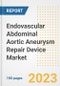 Endovascular Abdominal Aortic Aneurysm Repair Device Market Analysis, 2023 - Industry Trends, Market Size, Growth Opportunities, Market Share, Forecast by Types, Applications, Countries, and Companies, 2018 to 2030 - Product Image