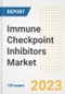 Immune Checkpoint Inhibitors Market Analysis, 2023 - Industry Trends, Market Size, Growth Opportunities, Market Share, Forecast by Types, Applications, Countries, and Companies, 2018 to 2030 - Product Image