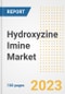 Hydroxyzine Imine Market Analysis, 2023 - Industry Trends, Market Size, Growth Opportunities, Market Share, Forecast by Types, Applications, Countries, and Companies, 2018 to 2030 - Product Image