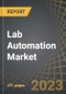 Lab Automation Market: Distribution by Stage of Automation, Type of Instrument, End-user and Key Geographical Regions: Industry Trends and Global Forecasts, 2023-2035 - Product Thumbnail Image