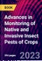Advances in Monitoring of Native and Invasive Insect Pests of Crops - Product Thumbnail Image
