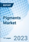 Pigments Market: Global Market Size, Forecast, Insights, Segmentation, and Competitive Landscape with Impact of COVID-19 & Russia-Ukraine War - Product Image