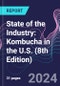 State of the Industry: Kombucha in the U.S. (8th Edition) - Product Thumbnail Image