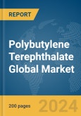 Polybutylene Terephthalate (PBT) Global Market Report 2024- Product Image