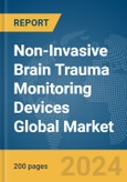 Non-Invasive Brain Trauma Monitoring Devices Global Market Report 2024- Product Image