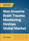 Non-Invasive Brain Trauma Monitoring Devices Global Market Report 2024 - Product Image