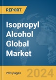 Isopropyl Alcohol Global Market Report 2024- Product Image