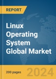Linux Operating System Global Market Report 2024- Product Image