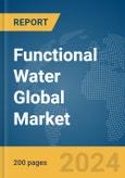 Functional Water Global Market Report 2024- Product Image