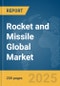 Rocket and Missile Global Market Report 2024 - Product Thumbnail Image