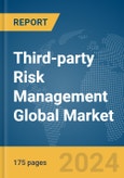 Third-party Risk Management Global Market Report 2024- Product Image