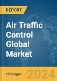 Air Traffic Control Global Market Report 2024- Product Image