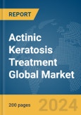 Actinic Keratosis Treatment Global Market Report 2024- Product Image