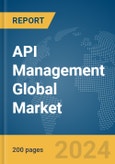 API Management Global Market Report 2024- Product Image