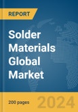 Solder Materials Global Market Report 2024- Product Image