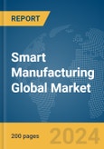 Smart Manufacturing Global Market Report 2024- Product Image