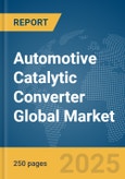Automotive Catalytic Converter Global Market Report 2025- Product Image