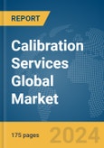 Calibration Services Global Market Report 2024- Product Image