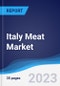 Italy Meat Market Summary, Competitive Analysis and Forecast to 2027 - Product Image