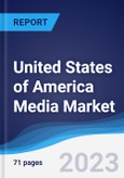 United States of America (USA) Media Market Summary, Competitive Analysis and Forecast to 2027- Product Image