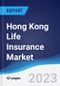 Hong Kong Life Insurance Market Summary, Competitive Analysis and Forecast to 2027 - Product Thumbnail Image