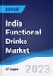 India Functional Drinks Market Summary, Competitive Analysis and Forecast to 2027 - Product Thumbnail Image