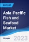 Asia-Pacific (APAC) Fish and Seafood Market Summary, Competitive Analysis and Forecast to 2027 - Product Thumbnail Image