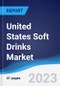United States (US) Soft Drinks Market Summary, Competitive Analysis and Forecast to 2027 - Product Image
