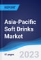 Asia-Pacific (APAC) Soft Drinks Market Summary, Competitive Analysis and Forecast to 2027 - Product Image