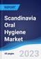 Scandinavia Oral Hygiene Market Summary, Competitive Analysis and Forecast to 2027 - Product Thumbnail Image