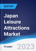 Japan Leisure Attractions Market Summary, Competitive Analysis and Forecast to 2026- Product Image