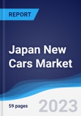 Japan New Cars Market Summary, Competitive Analysis and Forecast to 2027- Product Image