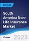 South America Non-Life Insurance Market Summary, Competitive Analysis and Forecast to 2027 - Product Thumbnail Image