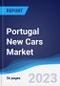 Portugal New Cars Market Summary, Competitive Analysis and Forecast to 2027 - Product Thumbnail Image
