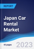 Japan Car Rental Market Summary, Competitive Analysis and Forecast to 2027- Product Image