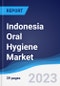 Indonesia Oral Hygiene Market Summary, Competitive Analysis and Forecast to 2027 - Product Thumbnail Image