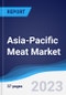 Asia-Pacific (APAC) Meat Market Summary, Competitive Analysis and Forecast to 2027 - Product Thumbnail Image