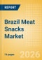 Brazil Meat Snacks Market Size, Growth and Forecast Analytics, 2024-2029 - Product Thumbnail Image