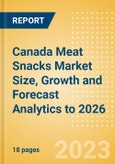 Canada Meat Snacks Market Size, Growth and Forecast Analytics to 2026- Product Image
