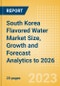 South Korea Flavored Water Market Size, Growth and Forecast Analytics to 2026 - Product Image