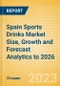 Spain Sports Drinks Market Size, Growth and Forecast Analytics to 2026 - Product Thumbnail Image