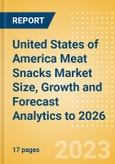 United States of America Meat Snacks Market Size, Growth and Forecast Analytics to 2026- Product Image