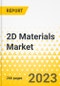 2D Materials Market - A Global and Regional Analysis: Focus on End User, Material Type, and Region - Analysis and Forecast, 2022-2031 - Product Thumbnail Image