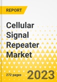 Cellular Signal Repeater Market - A Global and Regional Analysis: Focus on Application, Product, and Country-Level Analysis - Analysis and Forecast, 2022-2032- Product Image