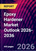 Epoxy Hardener Market Outlook 2026-2036- Product Image