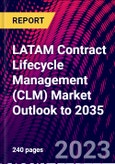 LATAM Contract Lifecycle Management (CLM) Market Outlook to 2035- Product Image