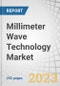 Millimeter Wave Technology Market by Product (Scanning Systems, Telecommunication Equipment), License Type (Unlicensed, Fully Licensed), Application (Mobile & Telecommunication, Automotive), Component, Frequency Band and Region - Global Forecast to 2028 - Product Thumbnail Image