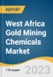 West Africa Gold Mining Chemicals Market Size, Share & Trends Analysis Report By Application (Mineral Processing, Water Treatment), By Product (Collectors, Coatings), By Country, And Segment Forecasts, 2023 - 2030 - Product Thumbnail Image